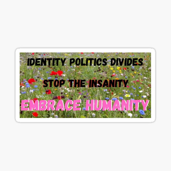 Item preview, Embrace Humanity designed and sold by Kid Wits Ink  "Wise enough to leave a lasting impression!".
