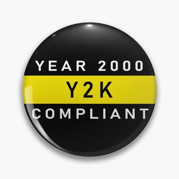 Item preview, Y2K (Year 2000) Compliant designed and sold by KevinFrost91.