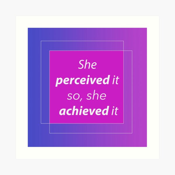 She perceived it - a bold, fun design Art Print