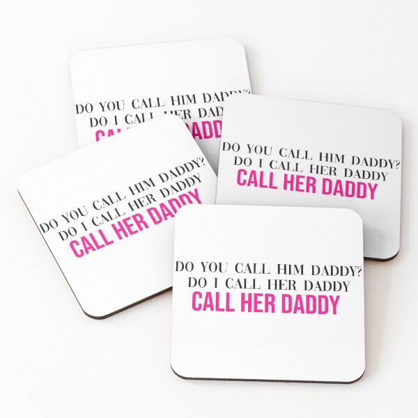 Item preview, Call Her Daddy designed and sold by Lauren Rosenberger.
