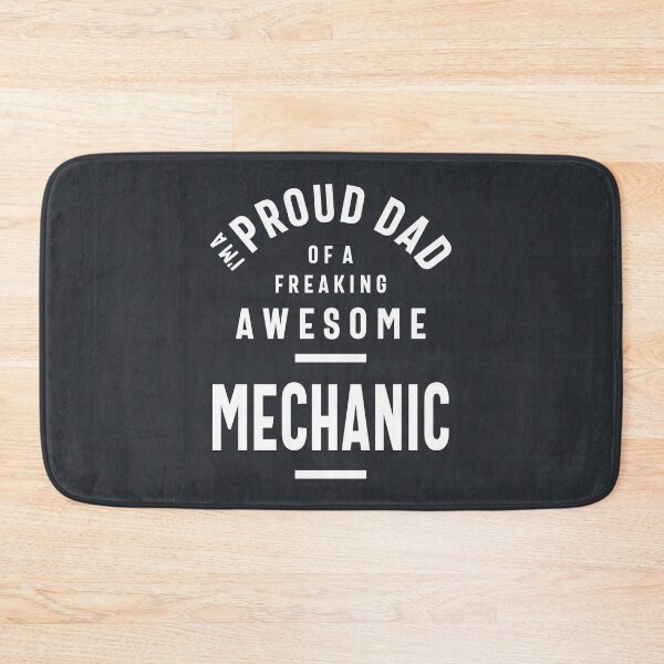 Item preview, I'm a Proud Dad Of A Freaking Awesome Mechanic designed and sold by cidolopez.
