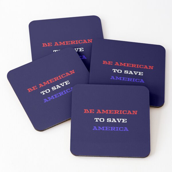 Item preview, Be American To Save America designed and sold by artistoutfitter.