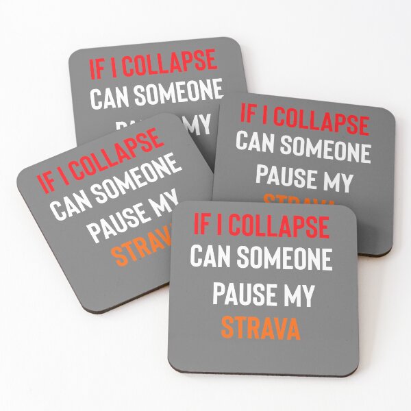 Item preview, If I Collapse Pause My Strava designed and sold by Raw Creative Prints.
