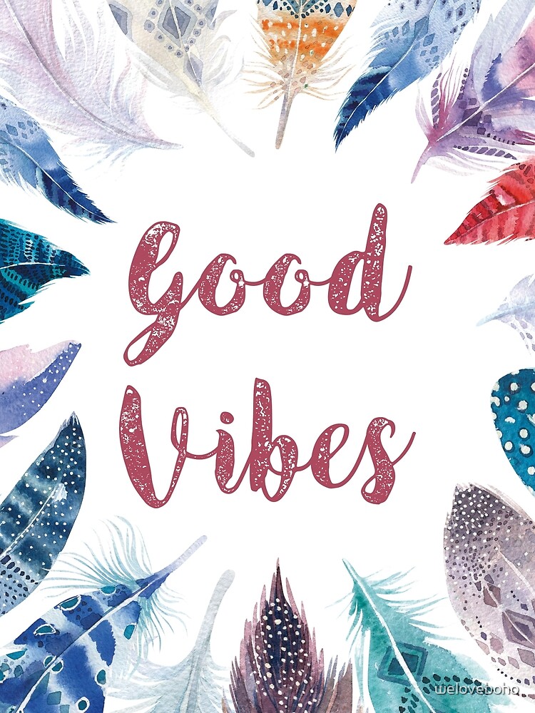 Feathers, Good vibes de weloveboho