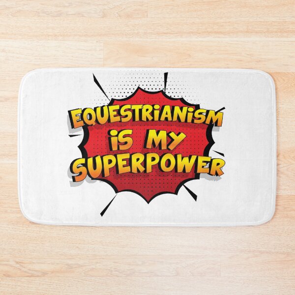 Item preview, Equestrianism is my Superpower Funny Design Equestrianism Gift designed and sold by Custom365.