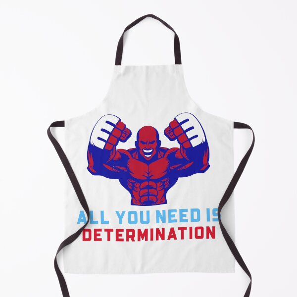 Item preview, All you need is DETERMINATION designed and sold by Got-Ya-Bak.