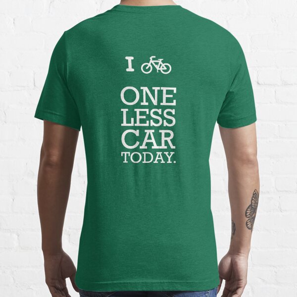 one less car t shirt