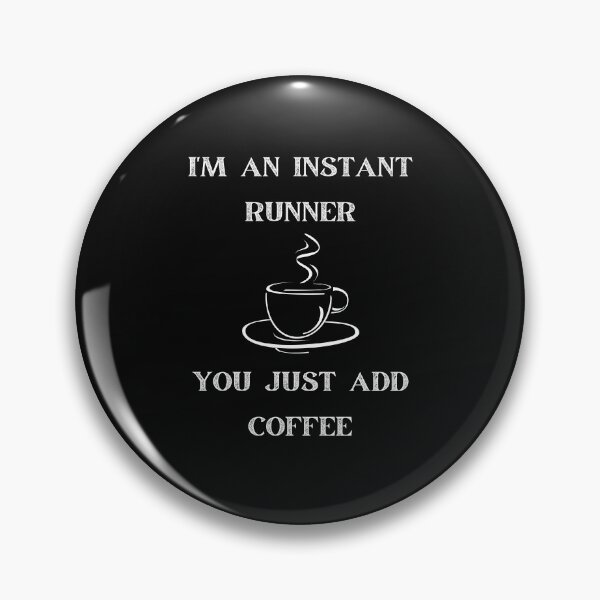 Item preview, Copy of I'm fuelled by Running and Coffee designed and sold by Lawro007.