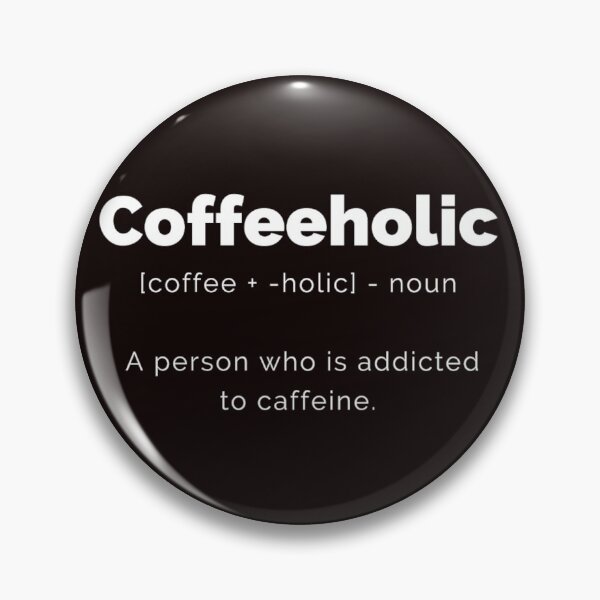 Artikelvorschau, Coffeeholic entworfen und verkauft von davidhipp.