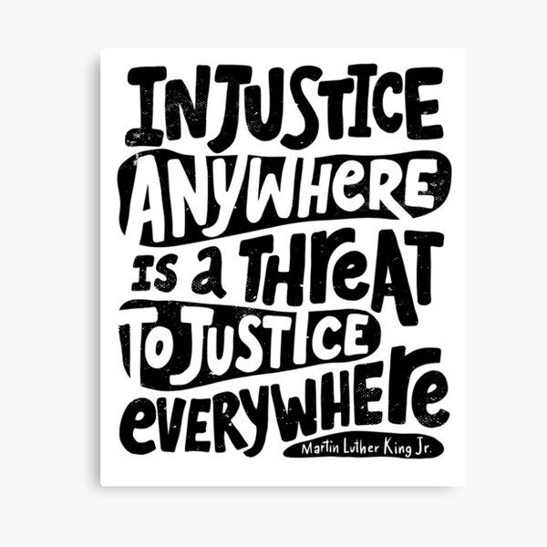 Impressions Sur Toile Sur Le Theme Injustice Redbubble