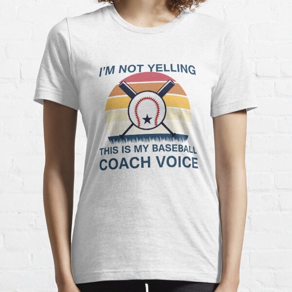 Funny Baseball Coach Saying T Shirt Graphic by Tawhid · Creative Fabrica