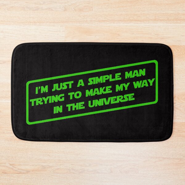 Item preview, I'm just a simple man... (V2) designed and sold by DafyddEm.