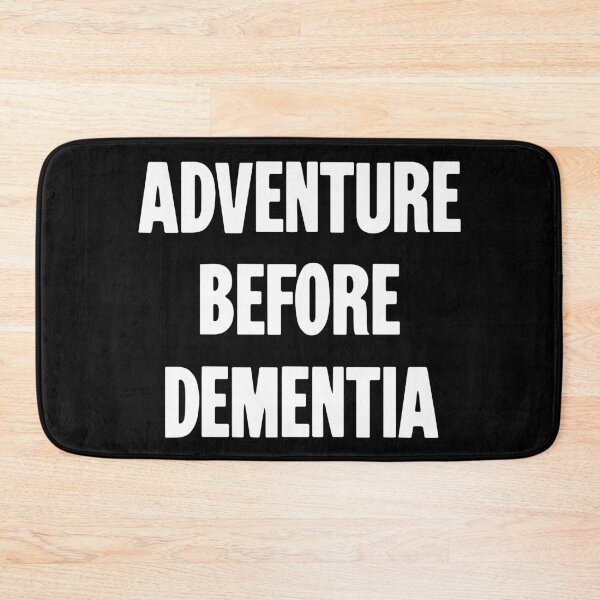 Item preview, Adventure Before Dementia designed and sold by Good-Looking Corpse.