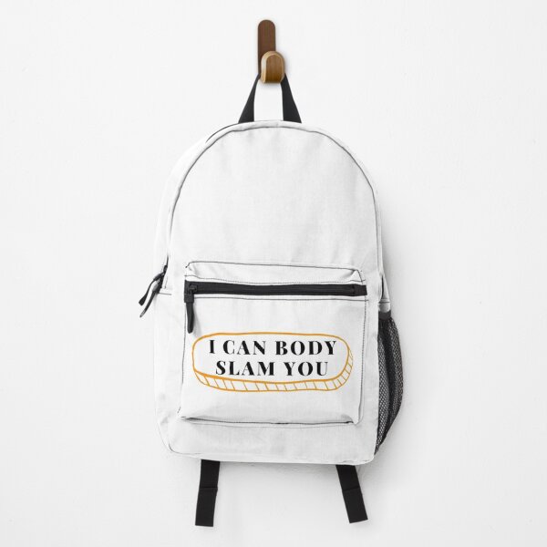 Item preview, I Can Body Slam You designed and sold by sharrohi.