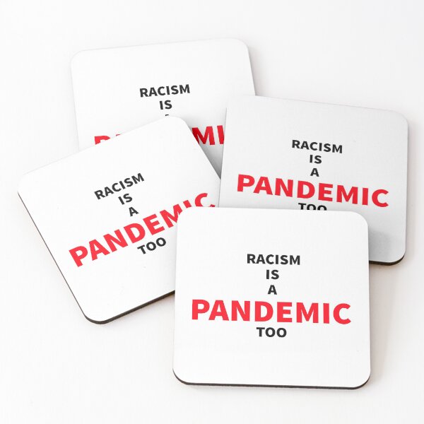 Item preview, Racism Is A Pandemic Too designed and sold by KING TK.