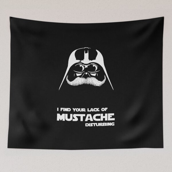 Item preview, Vader - Dark Lord - I Find Your Lack of Mustache Disturbing Shirt designed and sold by tomgriffin1956.
