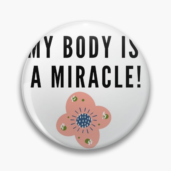 Item preview, Body is a miracle designed and sold by sharrohi.