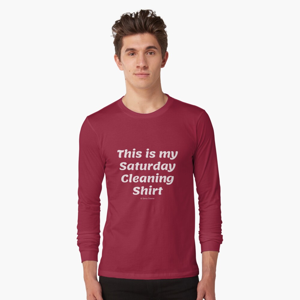 Item preview, Long Sleeve T-Shirt designed and sold by SavvyCleaner.