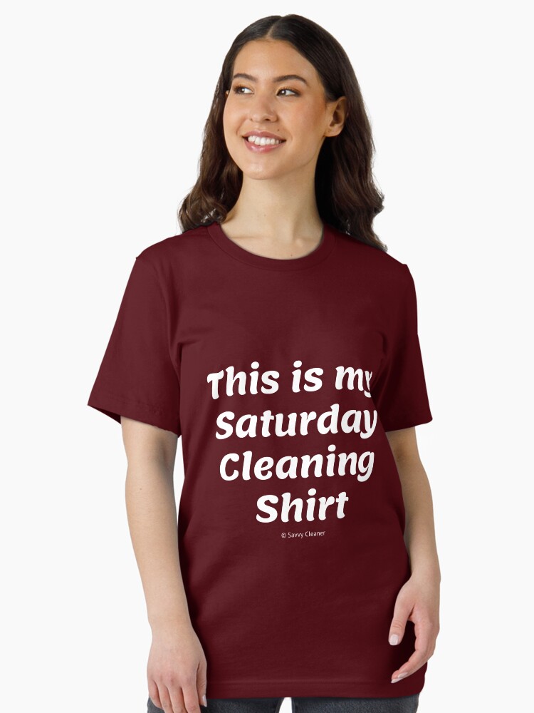 Thumbnail 2 of 7, Essential T-Shirt, This is My Saturday Cleaning Shirt designed and sold by SavvyCleaner.