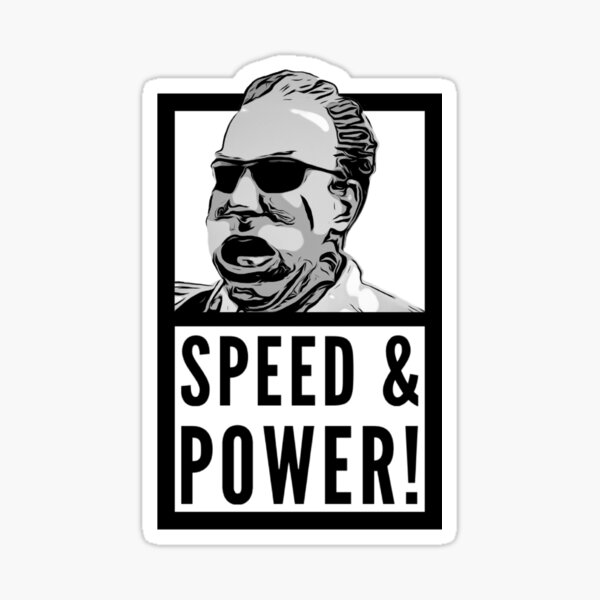 SPEED & POWER! Sticker