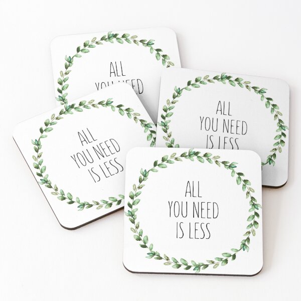 Item preview, All You Need Is Less designed and sold by WildHoneyDesign.