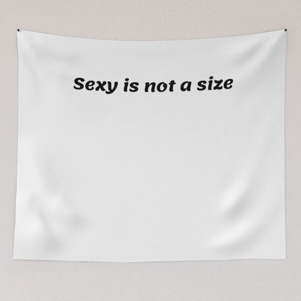 Item preview, Sexy is not a size designed and sold by sharrohi.