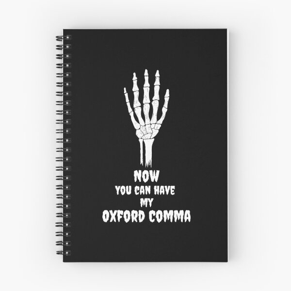 Item preview, Skeleton hand now you can have my Oxford comma Halloween black white designed and sold by GrammarDance.
