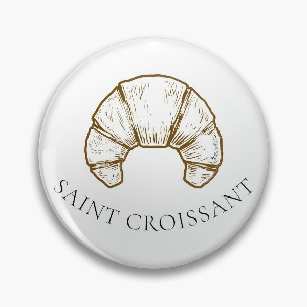 Item preview, Saint Croissant (v2) x Designer Foodie Puns designed and sold by GoldenStef.