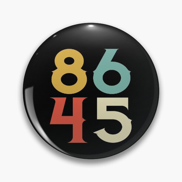 Item preview, 86 45 2020 Anti Trump, Remove Trump designed and sold by MagicBoutique.