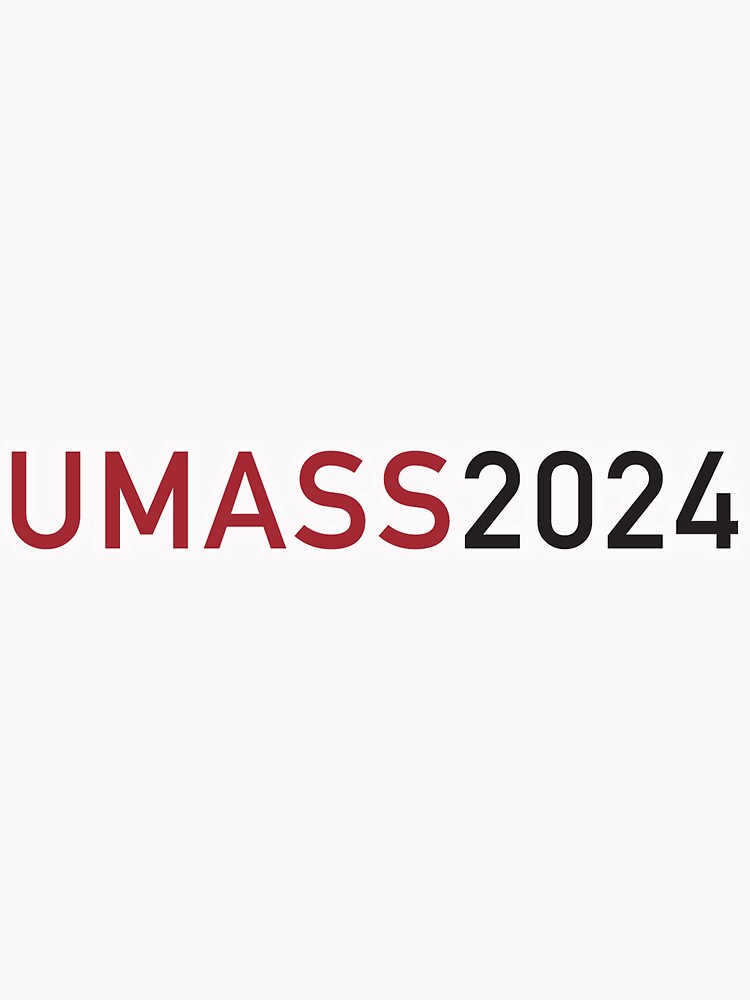 "UMass 2024" Sticker for Sale by kaitlinurbanik Redbubble