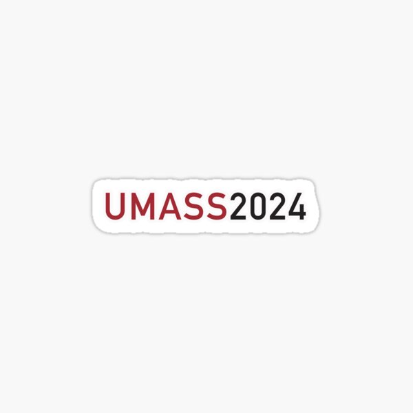 "UMass 2024" Sticker for Sale by kaitlinurbanik Redbubble