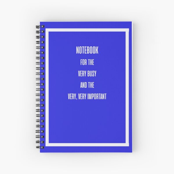 Blank Note Book for Important People Spiral Notebook