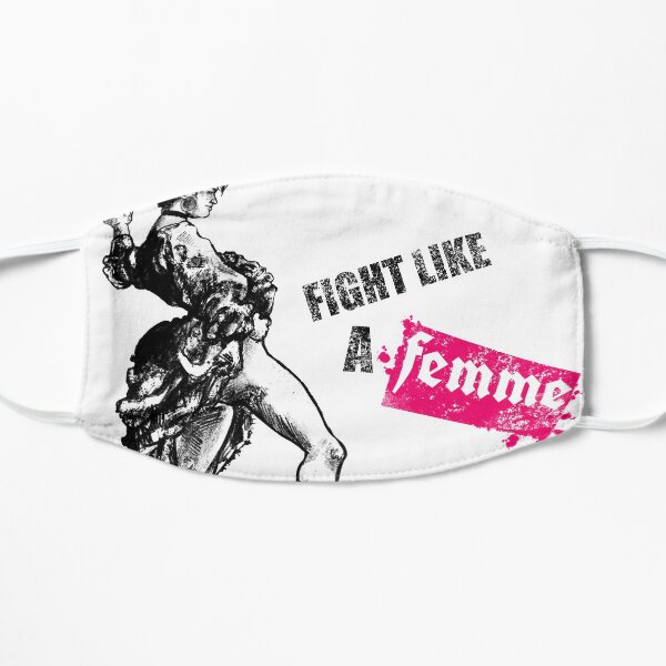 Fight Like A Femme - Queer Slogans Mask