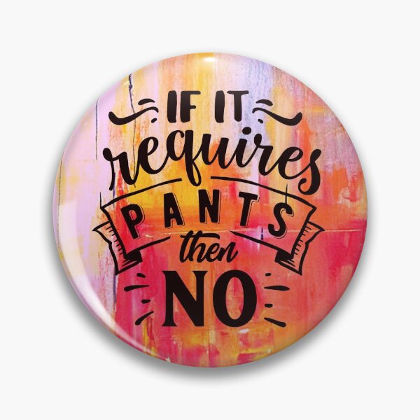 Item preview, If it requires pants then no designed and sold by Delicarte.