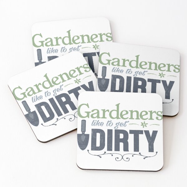 Item preview, Funny Gardening Saying, Gardeners Like to get Dirty designed and sold by Mark Zajac.