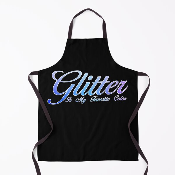 Item preview, Glitter is my favorite color designed and sold by It's Just Me.