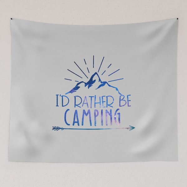 Item preview, I’d Rather Be Camping designed and sold by WildernessGear.
