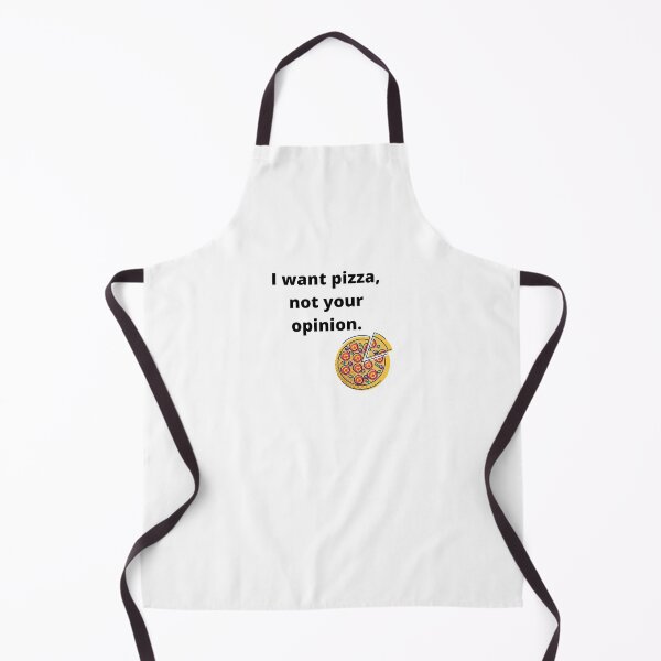 Item preview, Sarcastic funny I want pizza not your opinion designed and sold by SimplyHilarious.