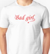 Bad Girl Unisex T-Shirt