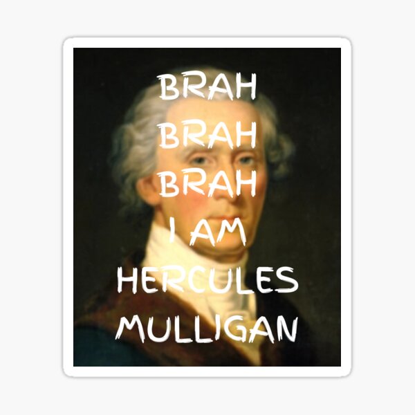 Brah brah i am hercules outlet mulligan