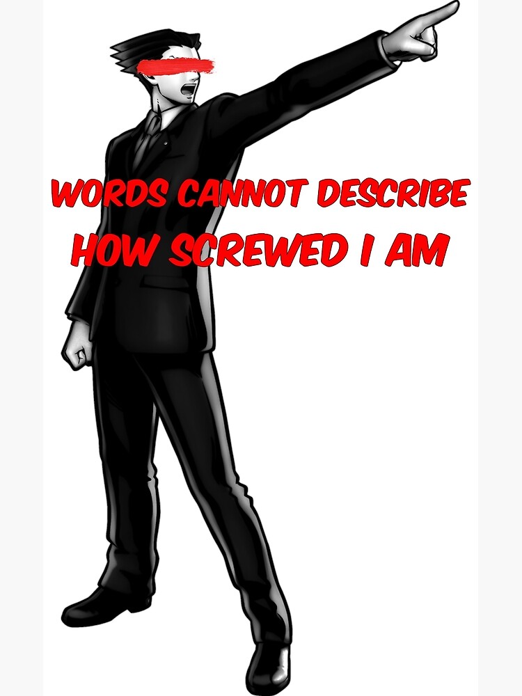 "Phoenix Wright Ace Attorney Quote" Canvas Print by Lenny4844 Redbubble