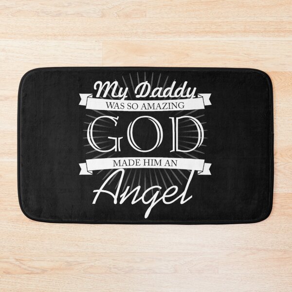 Item preview, My Daddy wa so amazing - God made him an Angel designed and sold by ThommyBLN.