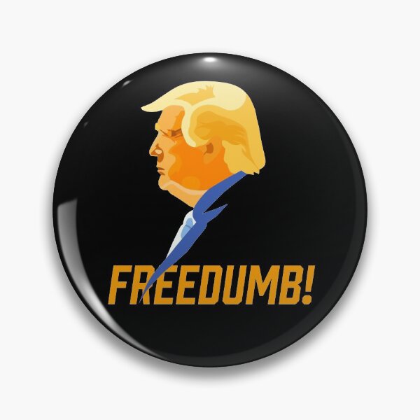 Item preview, Donald Trump - Freedumb! designed and sold by Eye on the Blueline.