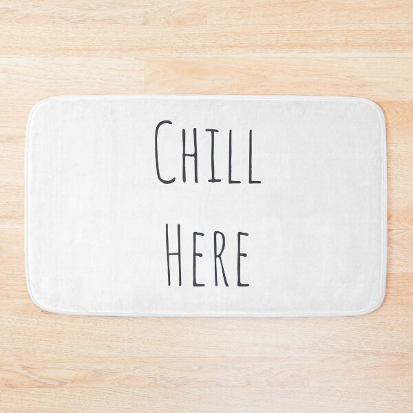 Item preview, Chill Here  designed and sold by Flip & Flop.