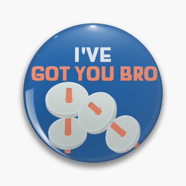 Item preview, I've Got You Bro designed and sold by CeasarBratz.