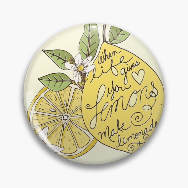 Item preview, When life gives you lemons, Make lemonade - Be Positive! designed and sold by Carrie Stephens.