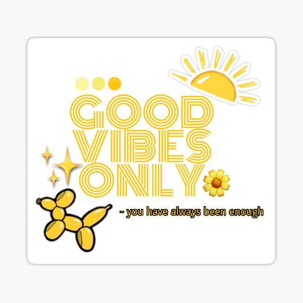 Good Vibes Only White Background Sticker Sticker By Ashmccash Redbubble - pastel yellow roblox icon