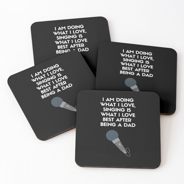Item preview, I Am Doing What I Love; Singing Is What I Love Best After Being A Dad. designed and sold by Aminovak.