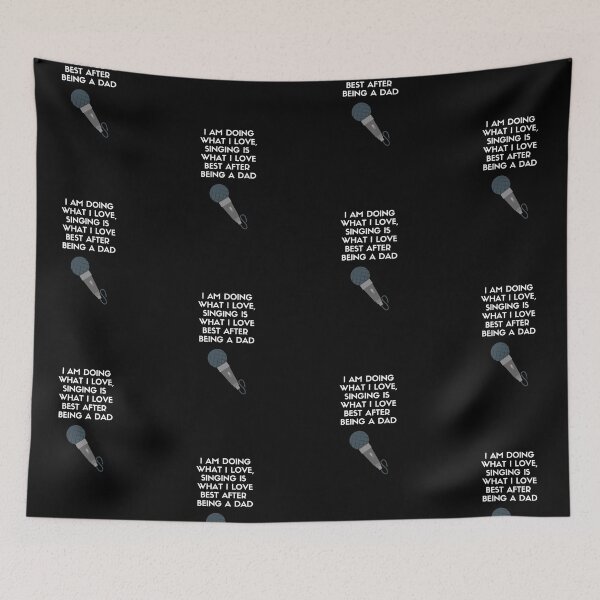 Item preview, I Am Doing What I Love; Singing Is What I Love Best After Being A Dad. designed and sold by Aminovak.