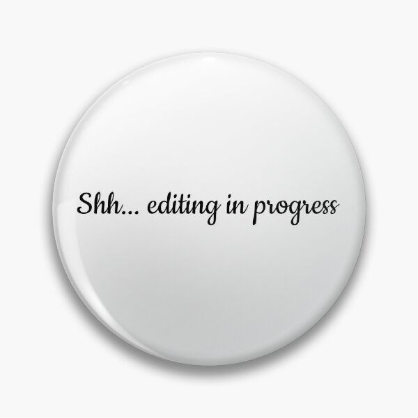 Item preview, Editing in Progress Black designed and sold by TeaRoseWriter.